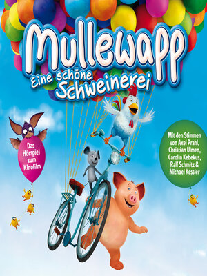 cover image of Mullewapp, Eine schöne Schweinerei (Hörspiel zum Kinofilm)